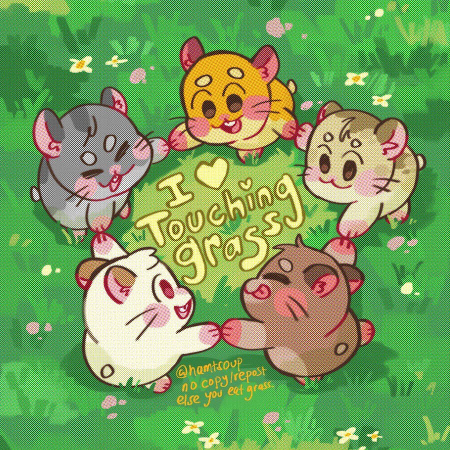 i heart touching grass